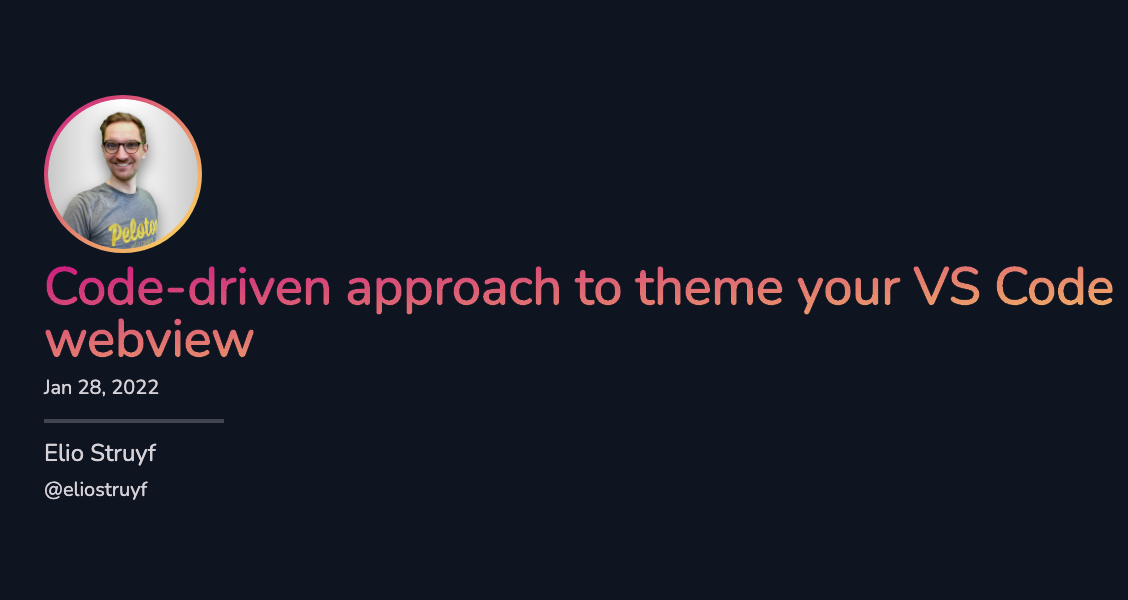 A code-driven approach to theme your VS Code webview