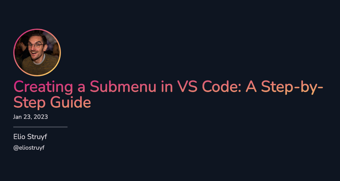 Creating a Submenu in VS Code: A Step-by-Step Guide